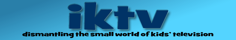 IKTV - dismantling the small world of kids' television